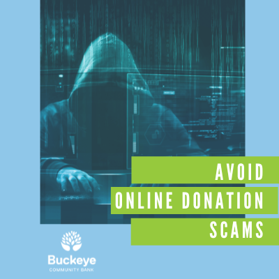 Avoid Online Donation Scams Buckeye Community Bank